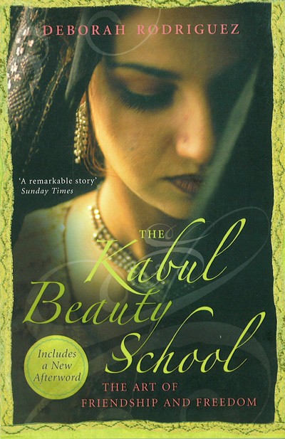 Kabul Beauty School: An American Woman Goes Behind the Veil book jacket